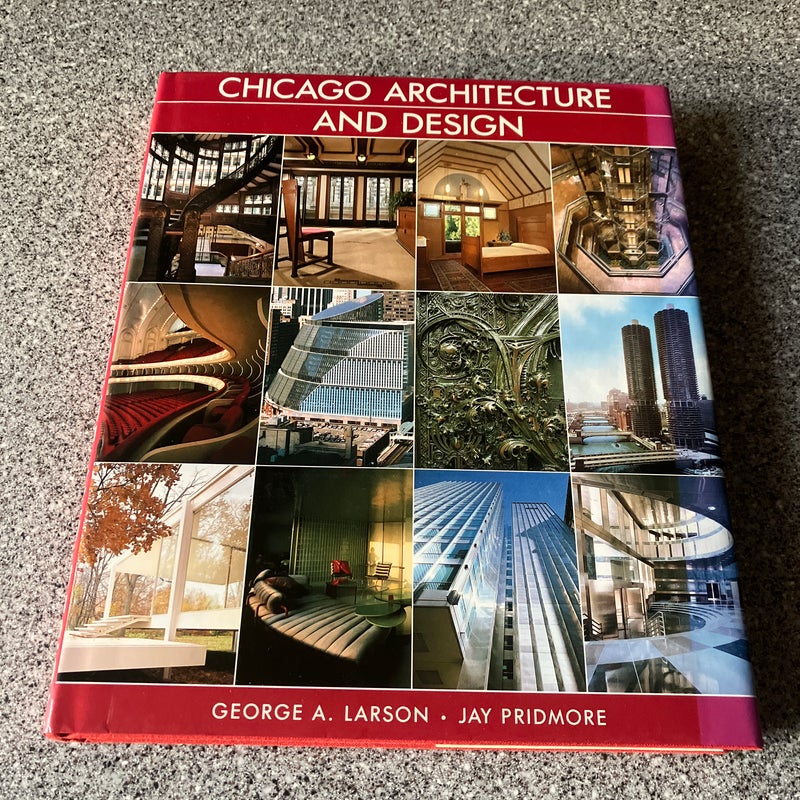 *Chicago Architecture and Design
