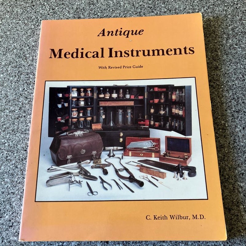 Antique Medical Instruments **