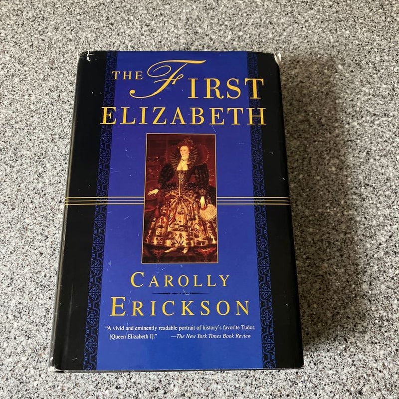 The First Elizabeth  **