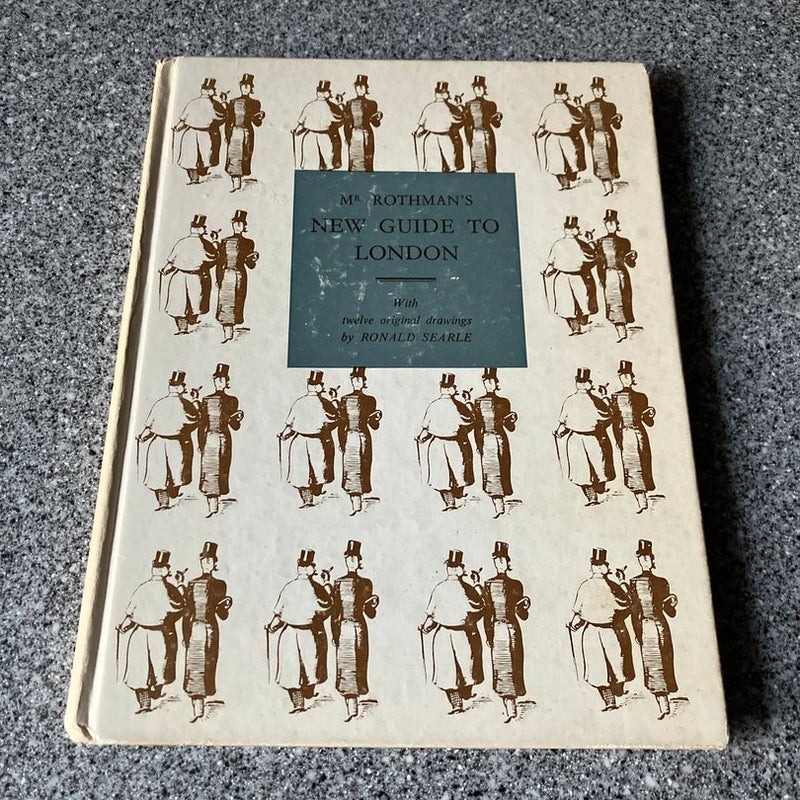 *Mr Rothman’s New Guide to London