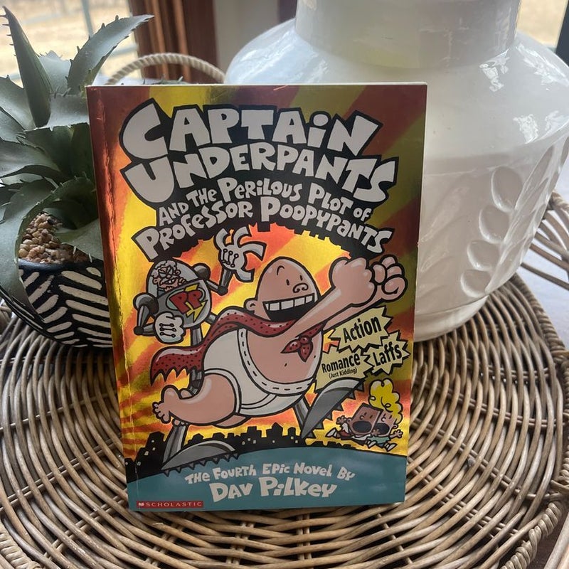 Captain Underpants and the Perilous Plot of Professor Poopypants