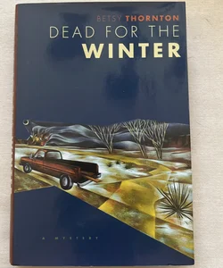 Dead for the Winter