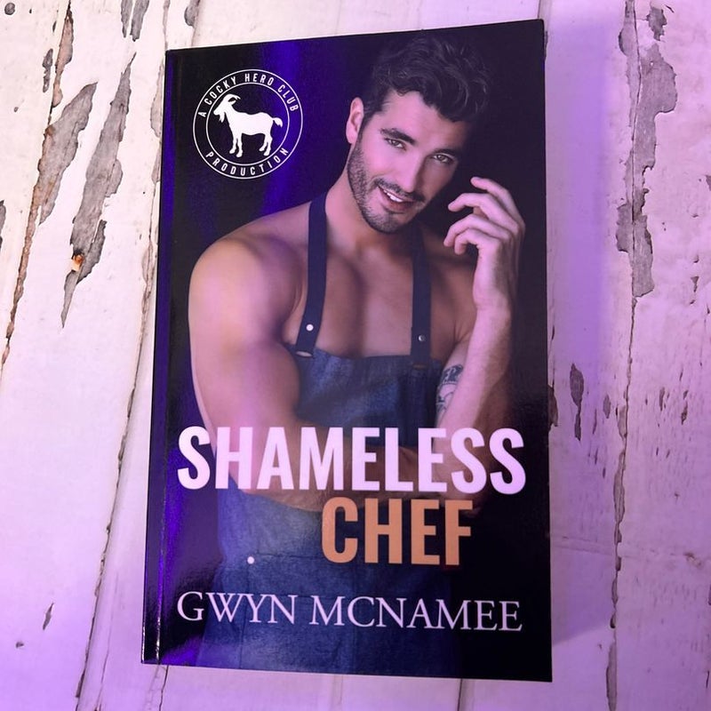 Shameless Chef (Signed)