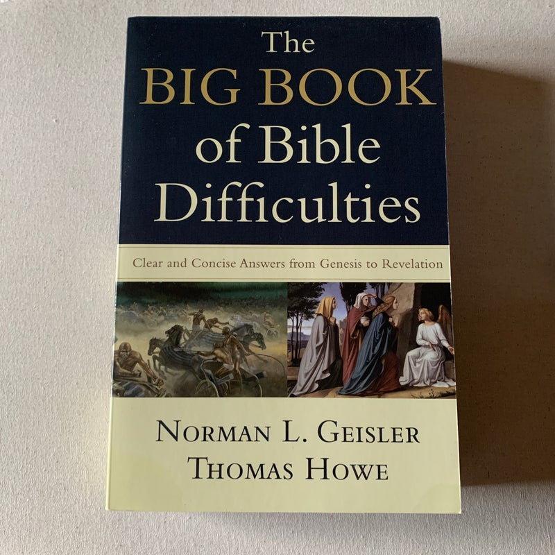 The Big Book of Bible Difficulties