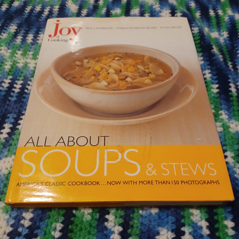 All about Soups and Stews