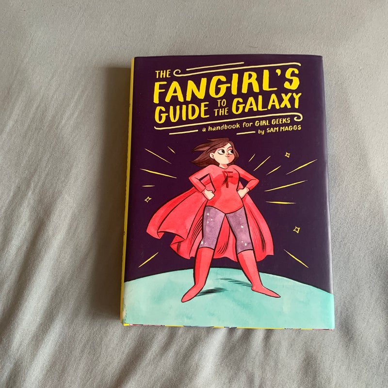 The Fangirl's Guide to the Galaxy