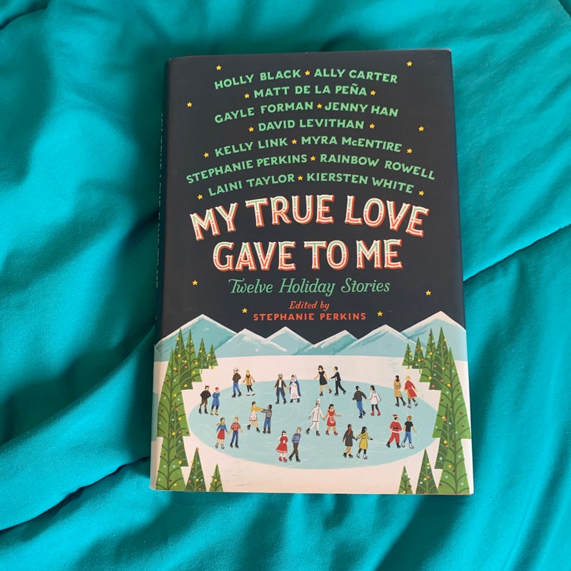 My True Love Gave to Me