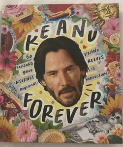 Keanu Forever