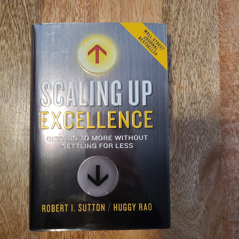 Scaling up Excellence