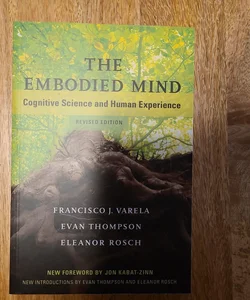 The Embodied Mind, Revised Edition