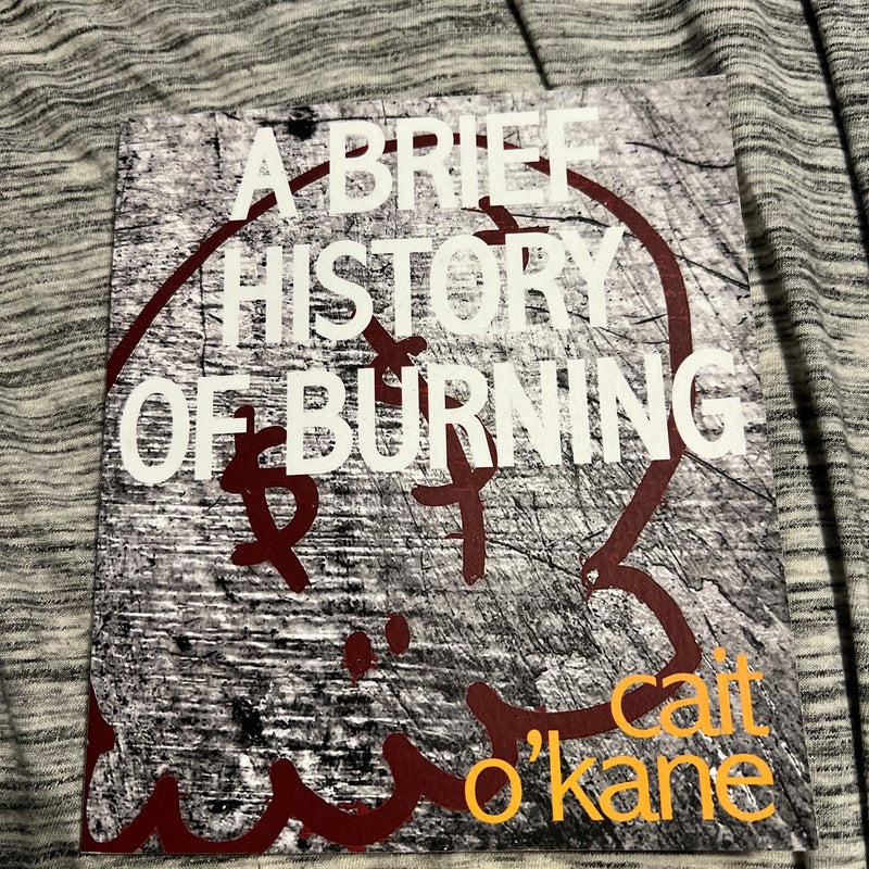 A Brief History of Burning