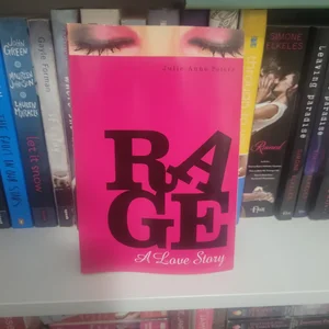 Rage: a Love Story