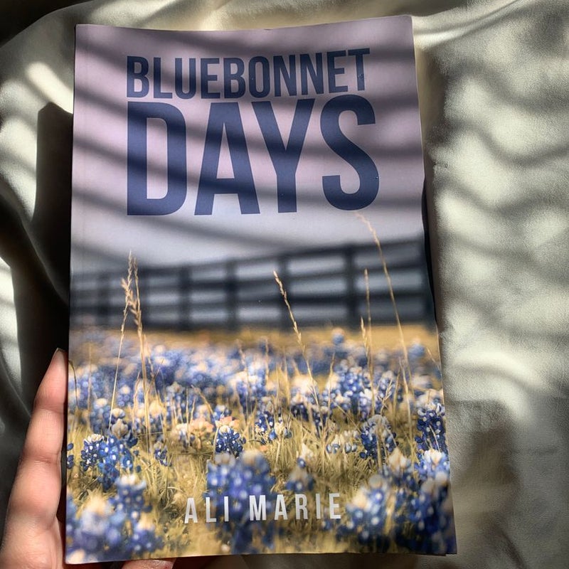 Bluebonnet Days - SIGNED