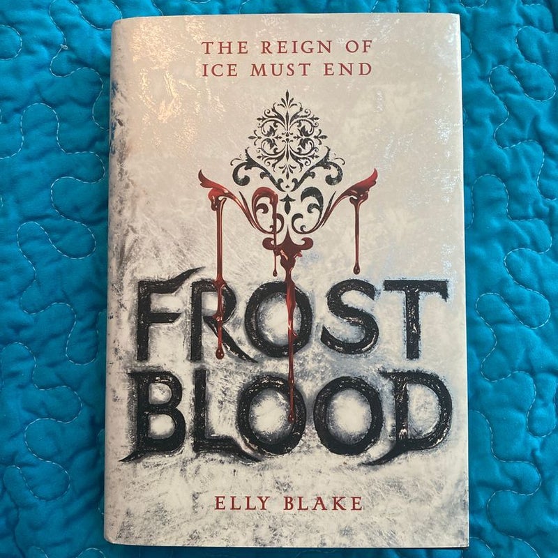 Frostblood (First edition & Signed)