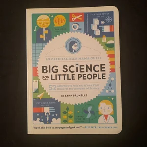 Big Science for Little People