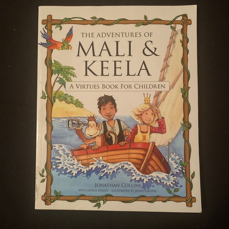 The Adventures of Mali and Keela