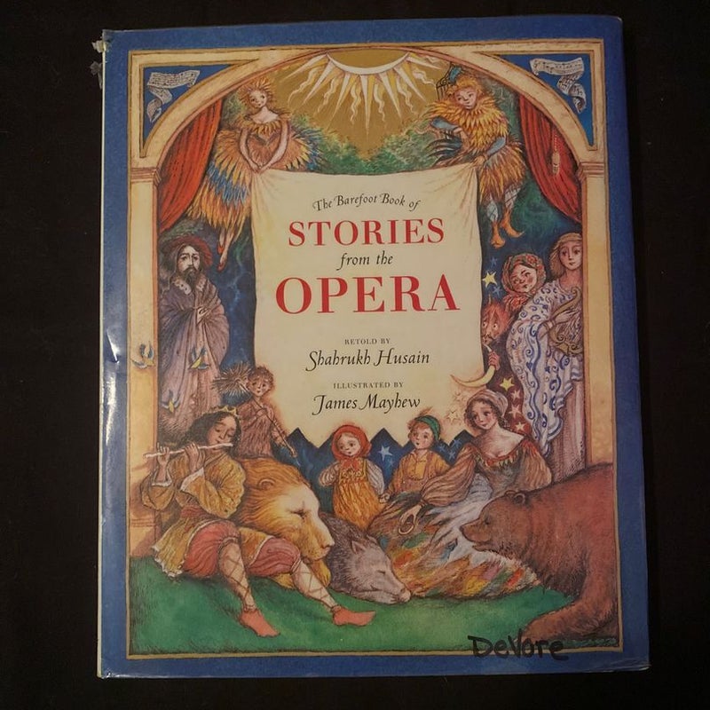 The Barefoot Book of Stories from the Opera