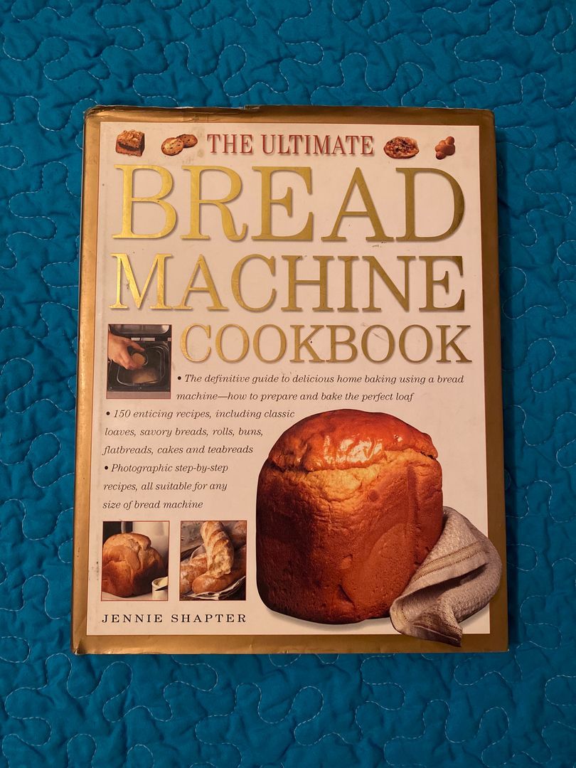 The Ultimate Bread Machine Cookbook