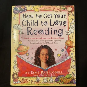 How to Get Your Child to Love Reading