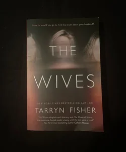 The Wives (Signed)