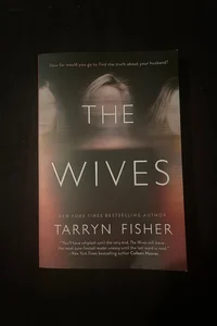 The Wives (Signed)