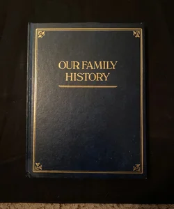 Our Family History