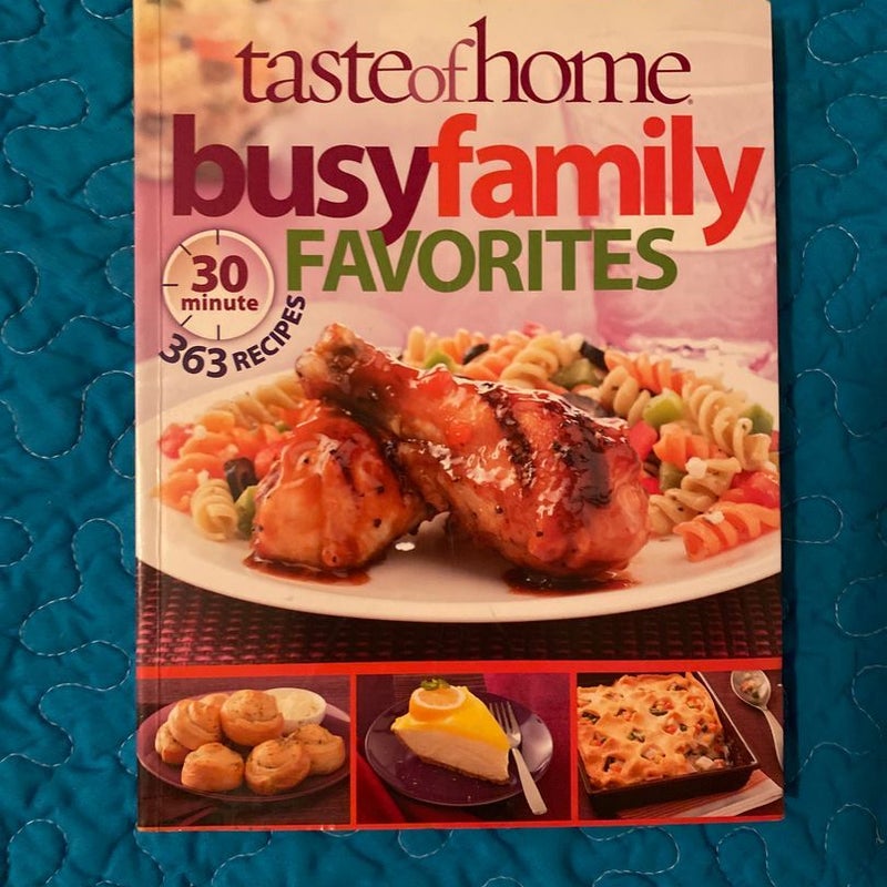 Taste of Home Busy Family Favorites