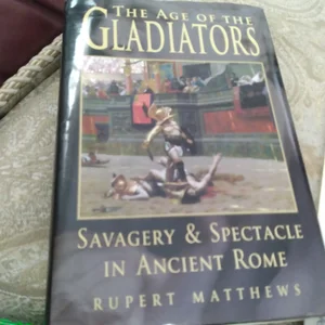 The Age of the Gladiators