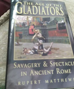 The Age of the Gladiators