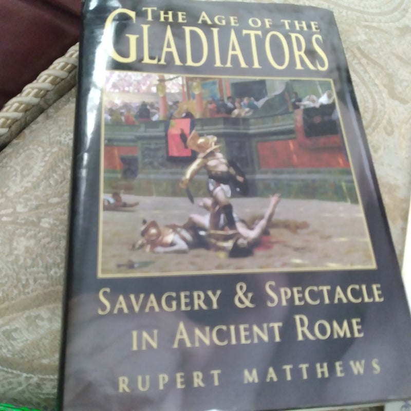 The Age of the Gladiators