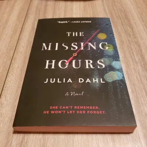 The Missing Hours