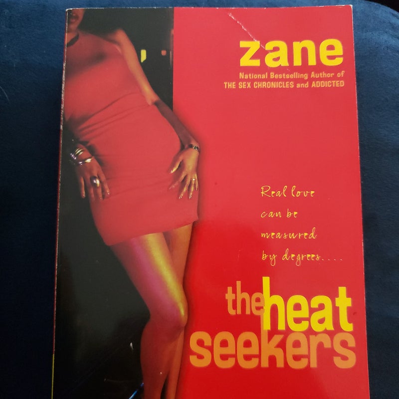 Zane's The Heat Seekers
