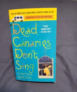 Dead Canaries Don't Sing