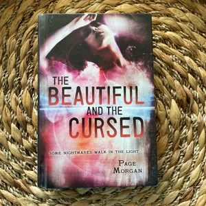 The Beautiful and the Cursed