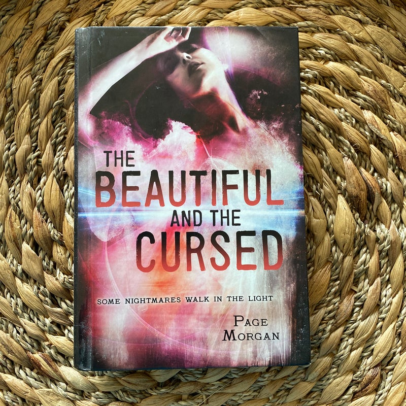 The Beautiful and the Cursed