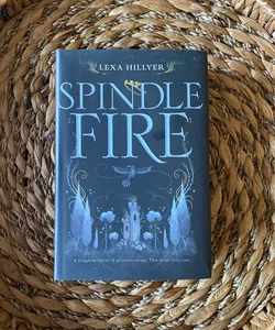 Spindle Fire Signed Copy