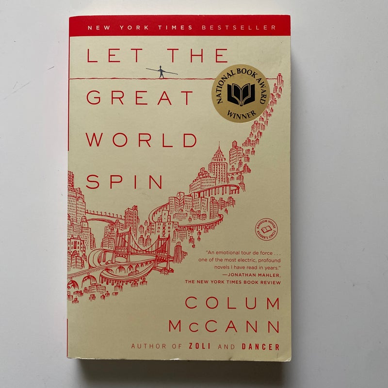 Let the Great World Spin by Colum McCann