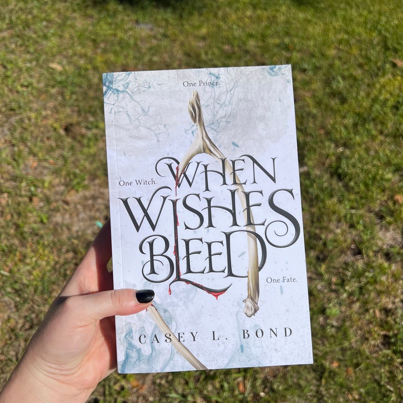 When Wishes Bleed