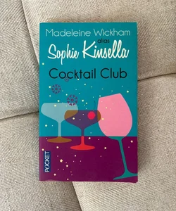Cocktail Club (written in French) 