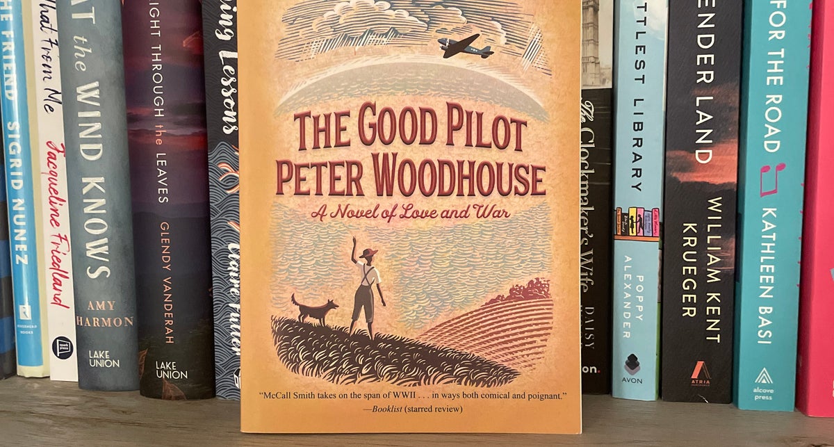 The Good Pilot Peter Woodhouse by Alexander McCall Smith