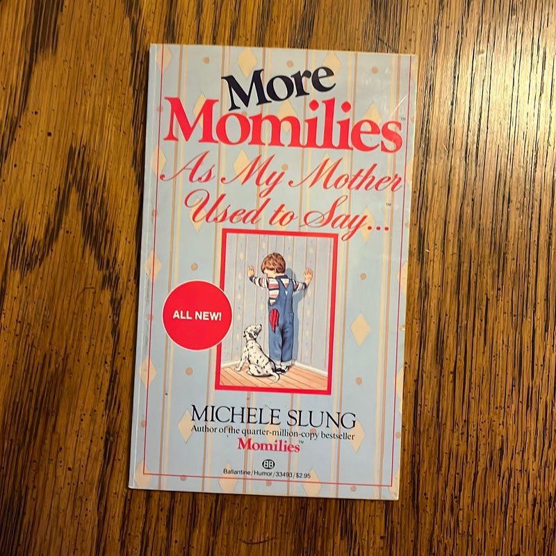 More Momilies