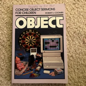 Concise Object Sermons for Children