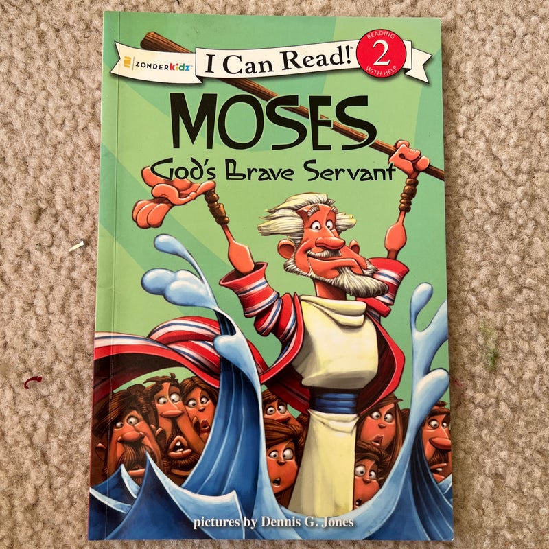 Moses, God's Brave Servant