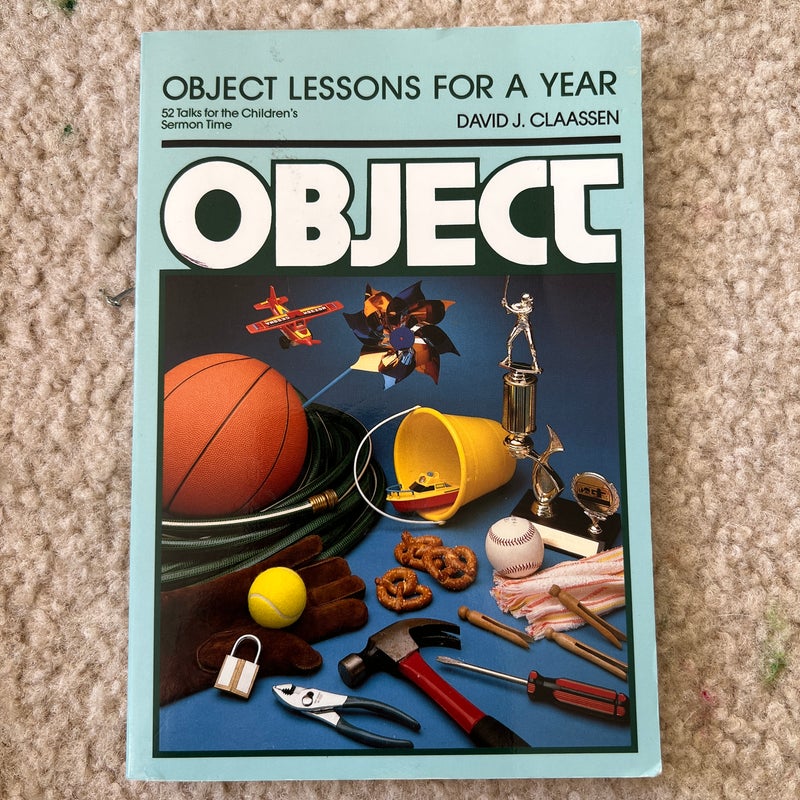 Object Lessons for a Year