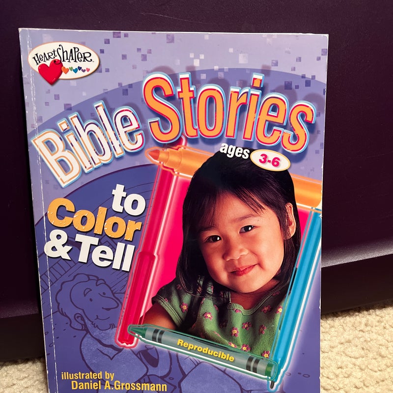 Bible Stories to Color and Tell (Ages 3-6)