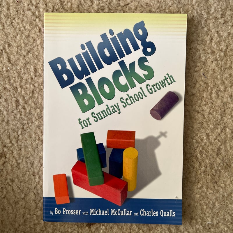 Building Blocks for Sunday School Growth