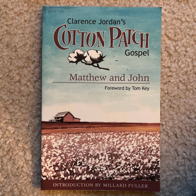 Cotton Patch Gospel: Matthew and John