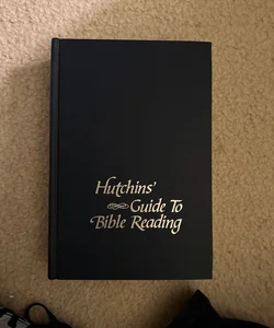 Hutchins' Guide to Bible Reading