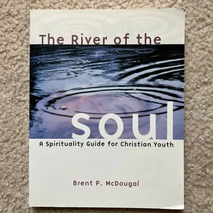 River of the Soul