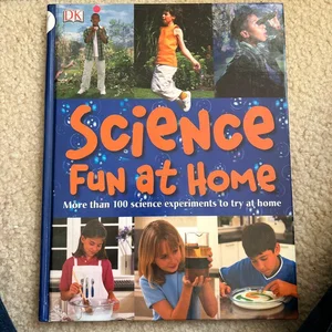 Science Fun at Home